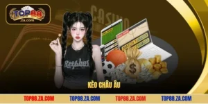 Kèo Châu âu